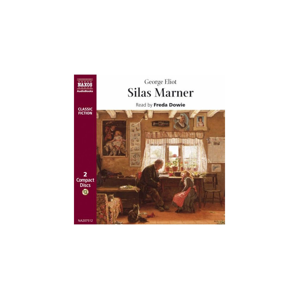Silas Marner (Classic Fiction)