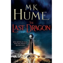 The Last Dragon: Twilight of the Celts Book I (Twilight of the Celts 1)
