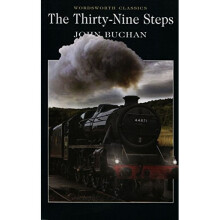 The Thirty-Nine Steps (Wordsworth Classics)