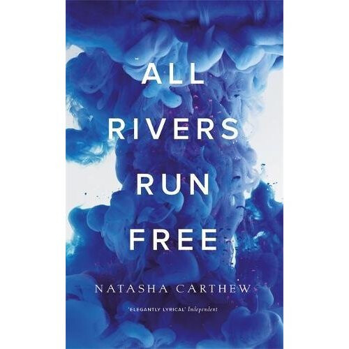 All Rivers Run Free