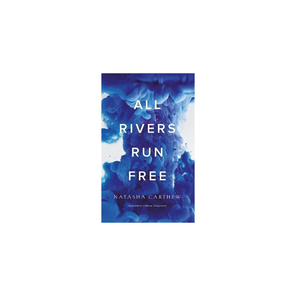 All Rivers Run Free