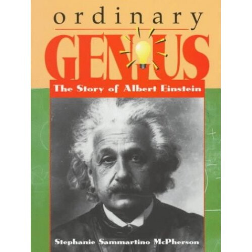 Ordinary Genius: Story of Albert Einstein (Trailblazer Biographies (Paperback))