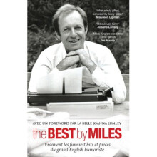 The Best by Miles: Vraiment les funniest bits et pieces du grand English humoriste