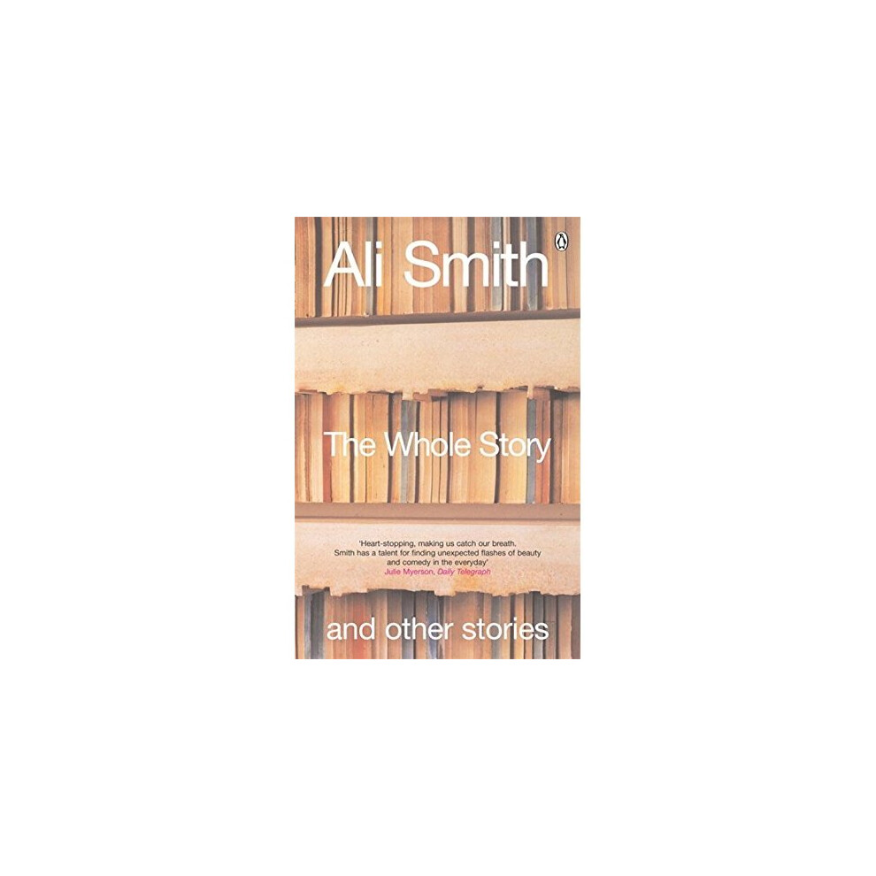 The Whole Story and Other Stories