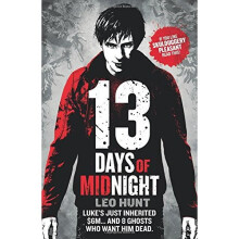 Thirteen Days of Midnight: Book 1 (Thirteen Days of Midnight trilogy)