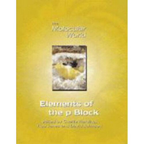 Elements of the P-Block (The Molecular World)