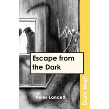 Escape from the Dark (Dark Man)