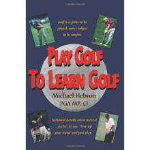 Play Golf to Learn Golf