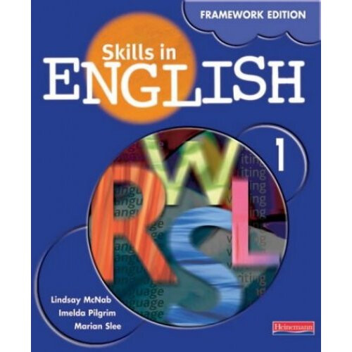 Skills in English: Framework Edition Student Book 1