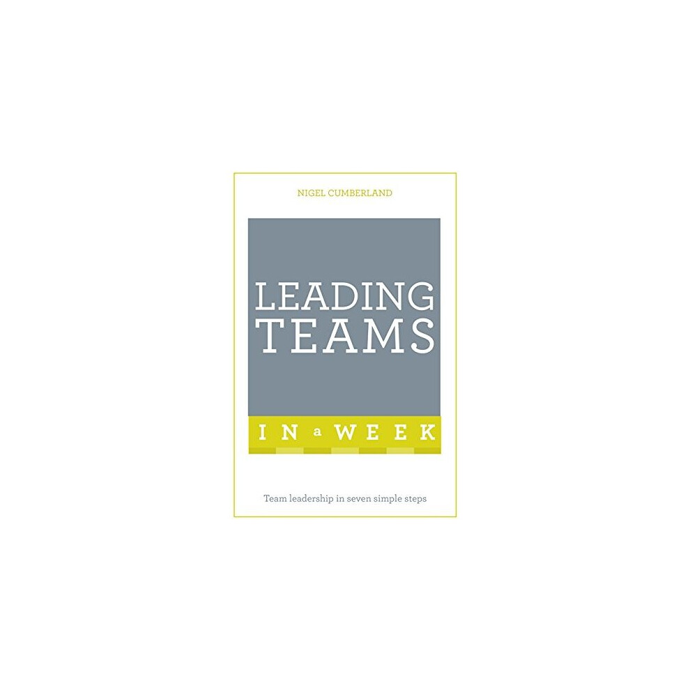 Leading Teams In A Week - Image 6
