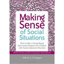 Making Sense of Social Situations: How to Run a Group-Based Intervention Program for Children with Autism Spectrum Disorders