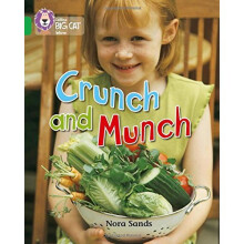 Crunch and Munch: Band 05/Green (Collins Big Cat)