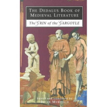 The Dedalus Book of Medieval Literature: The Grin of the Gargoyle