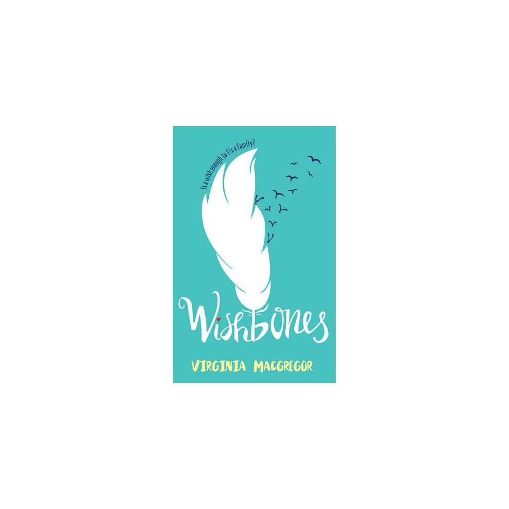 Wishbones (Harlequin Teen)