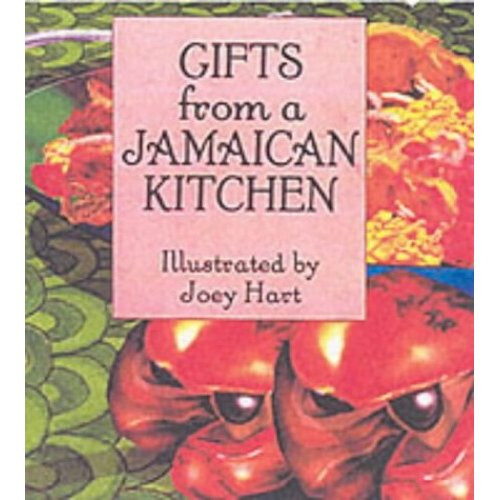 GIFTS FROM A JAMAICAN KITCHEN - Book