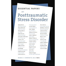 Essential Papers on Post Traumatic Stress Disorder (Essential Papers on Psychoanalysis)
