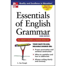 Essentials of English Grammar: A Quick Guide To Good English