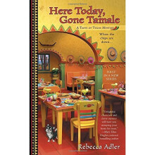 Here Today, Gone Tamale (Taste of Texas Mystery)