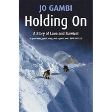 Holding On: A story of love and survival