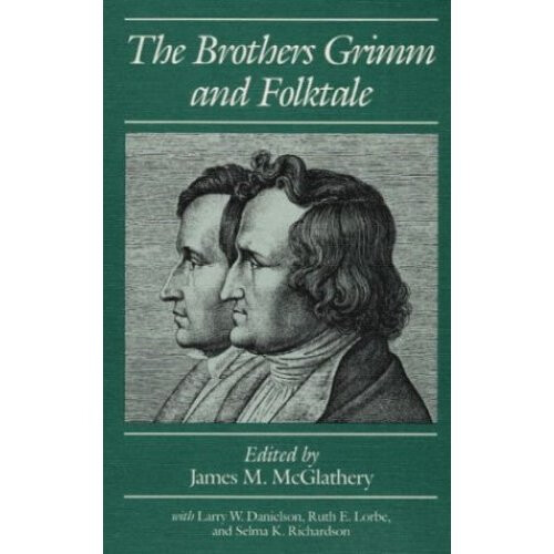 The Brothers Grimm and Folktale