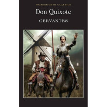 Don Quixote (Wordsworth Classics)