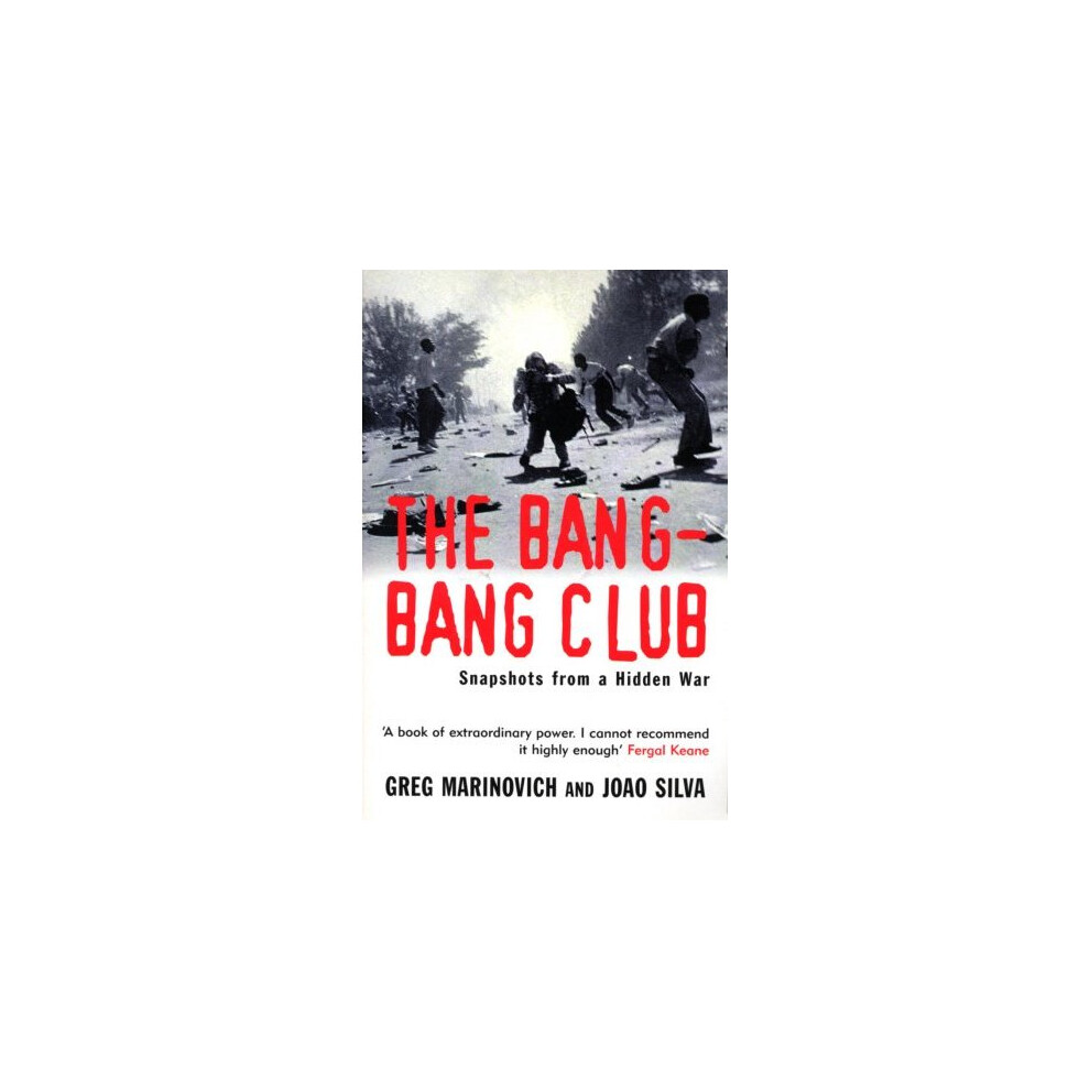 The Bang-Bang Club: Snapshots from a Hidden War - Image 7