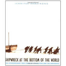Shipwreck at the Bottom of the World: The Extraordinary True Story of Shackleton and the Endurance