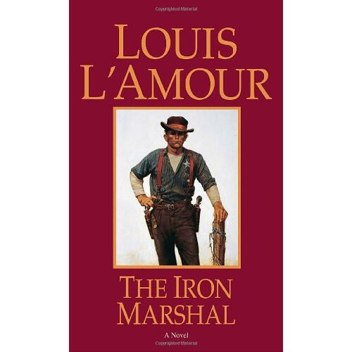 Iron Marshal: A Novel