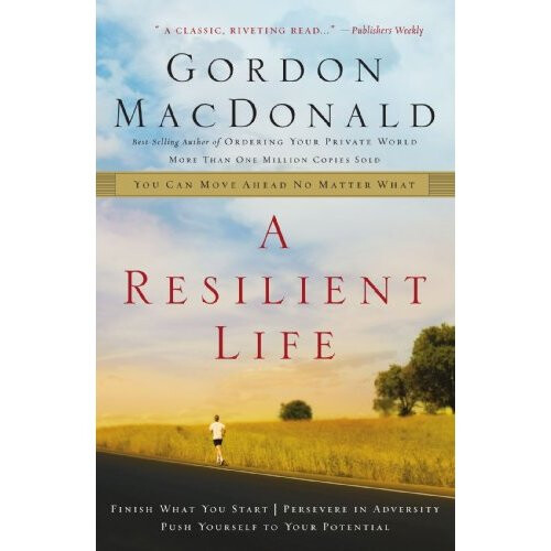A Resilient Life: You Can Move Ahead No Matter What