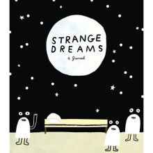 Strange Dreams: A Journal