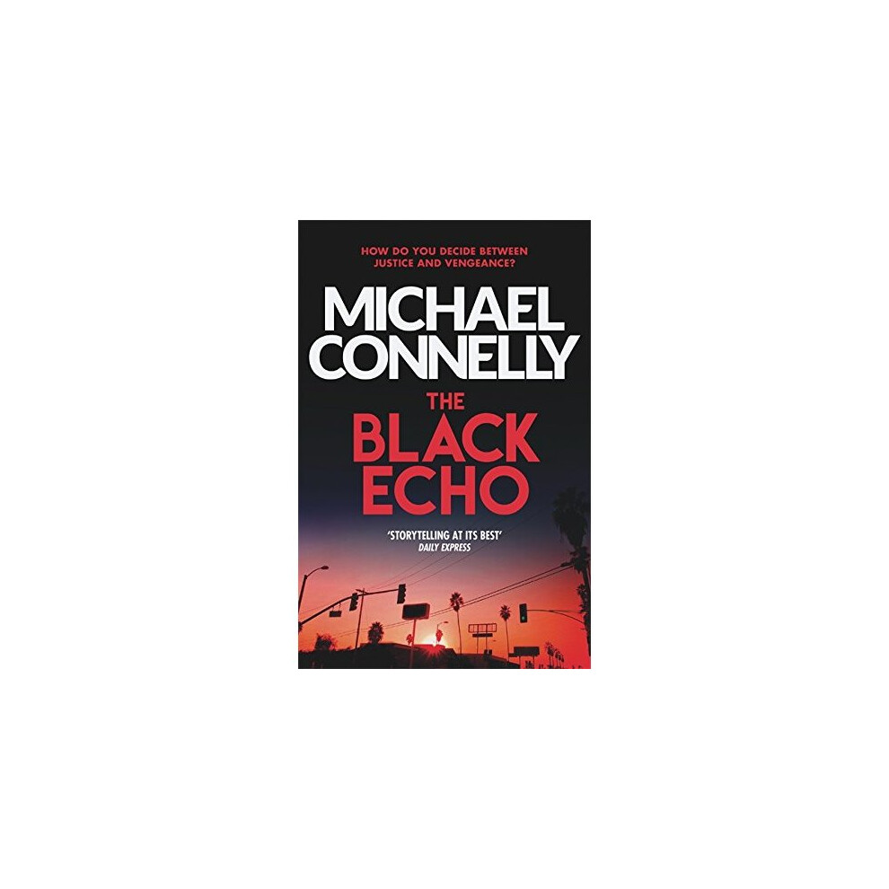 The Black Echo (Harry Bosch Series)
