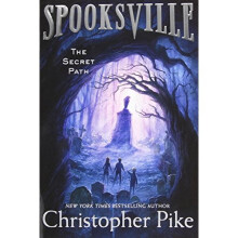The Secret Path (Spooksville (Paperback))
