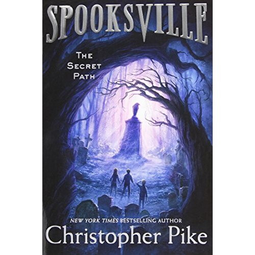 The Secret Path (Spooksville (Paperback))