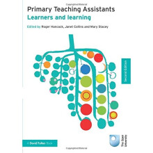 Primary Teaching Assistants (Published in association with the Open University)