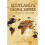 Scotland's Global Empire: A Chronicle of Great Scots 1