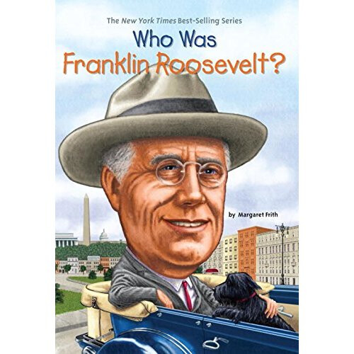 Who Was Franklin Roosevelt? (Who Was...? (Paperback))