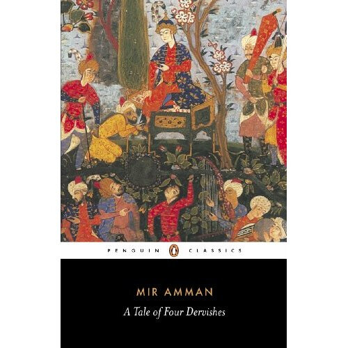 A Tale of Four Dervishes (Penguin Classics)