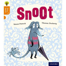 Oxford Reading Tree Story Sparks: Oxford Level 6: Snoot