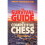 The Survival Guide to Competitive Chess: Improve Your Results Now! 1