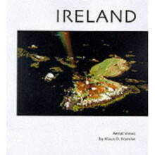 Ireland: Aerial Photographs by Klaus Francke