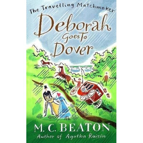 Deborah Goes to Dover (Travelling Matchmaker, Book 5)