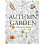 Autumn Garden: Colouring Book 1
