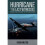 Last Witnesses: Hurricane 1