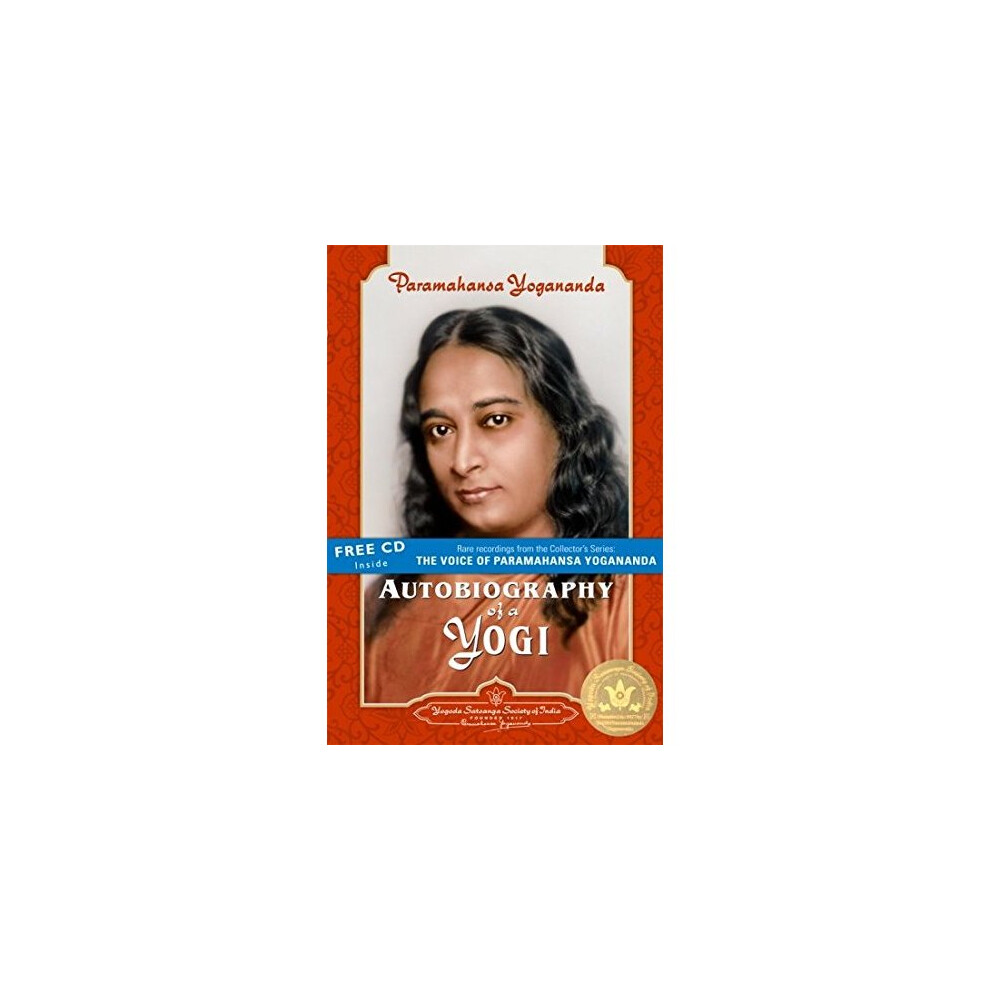Autobiography of a Yogi by Paramahamsa Yogananda (2010 Edition): A Spiritual Classic & Inspirational Memoir