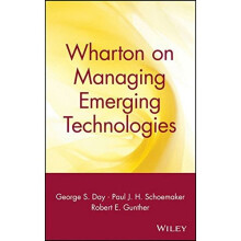 Wharton on Managing Emerging Technologies
