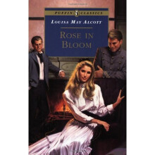 Rose in Bloom (Puffin Classics)