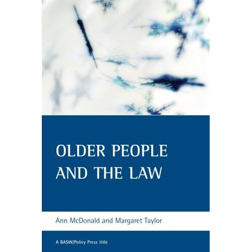 Older people and the law (BASW/Policy Press Titles)
