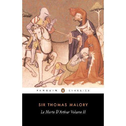 Le Morte D'Arthur  Volume Two (Penguin Classics)