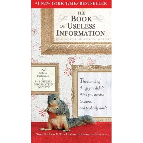 The Book of Useless Information