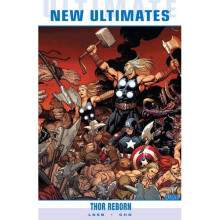 Ultimate Comics New Ultimates Vol.1: Thor Reborn (New Ultimates 1)